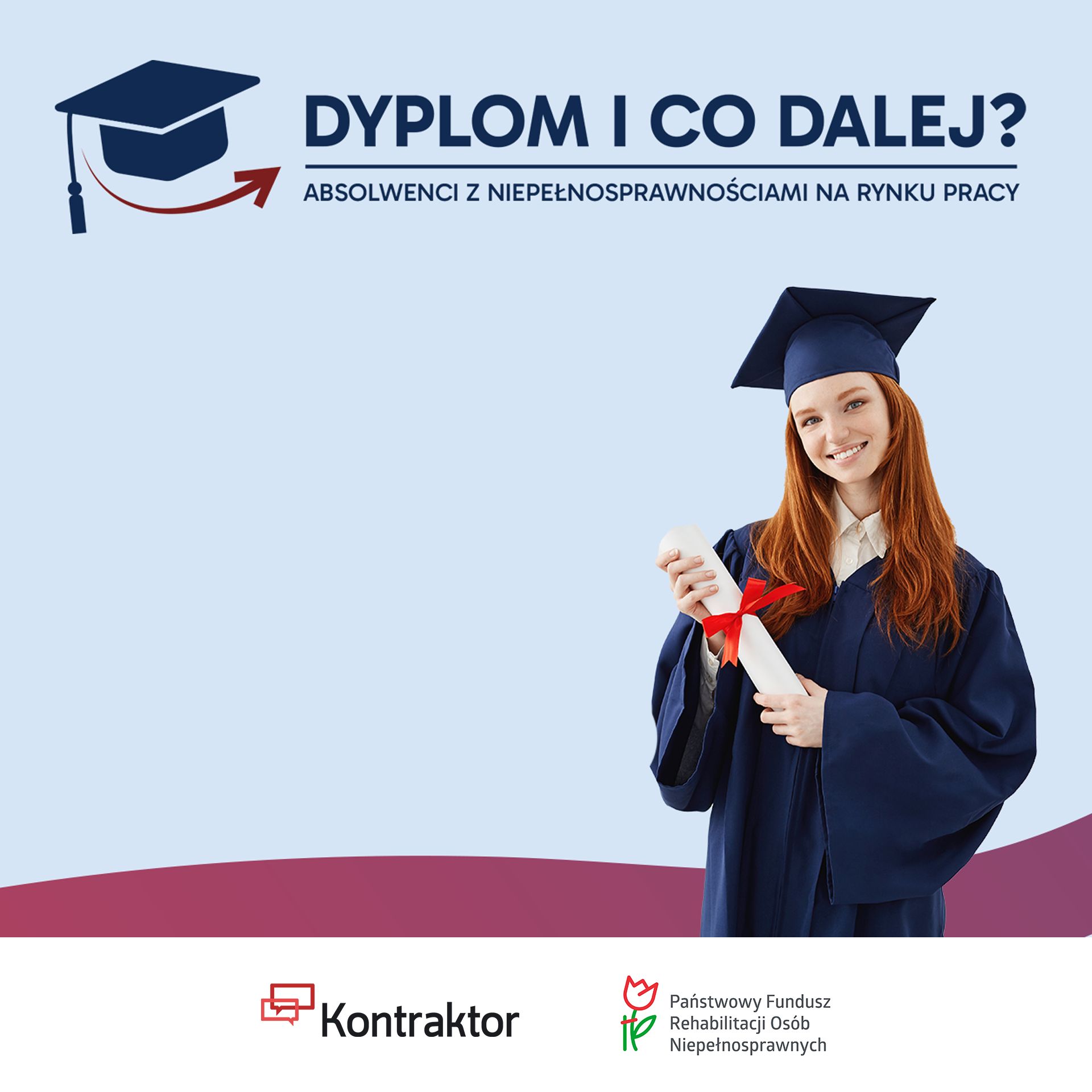 Zdjęcie artykułu Dołącz do projektu „Dyplom i co dalej? Absolwenci z niepełnosprawnościami na rynku pracy”!
