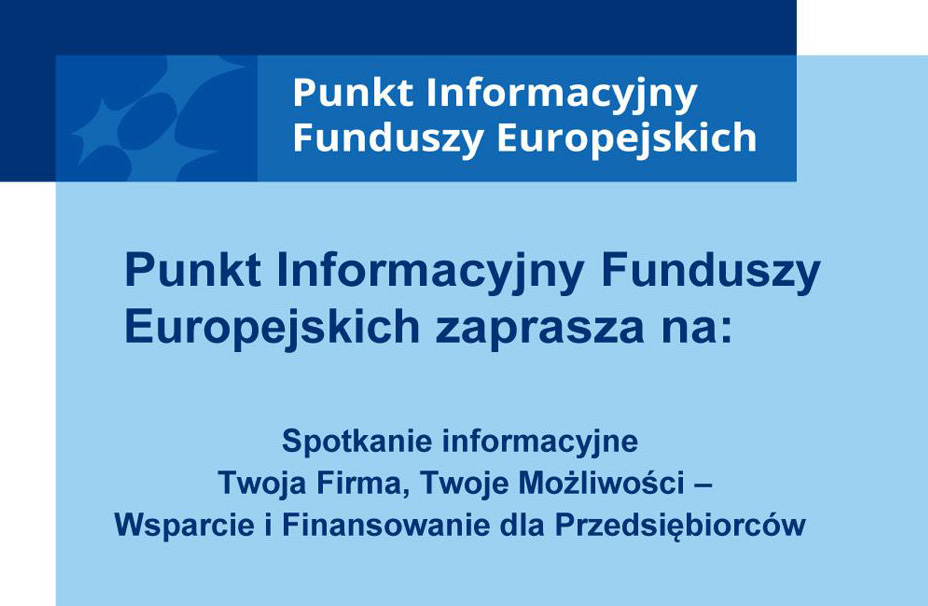 Zdjęcie artykułu Zapraszamy na szkolenie "Twoja firma, Twoje możliwości –...