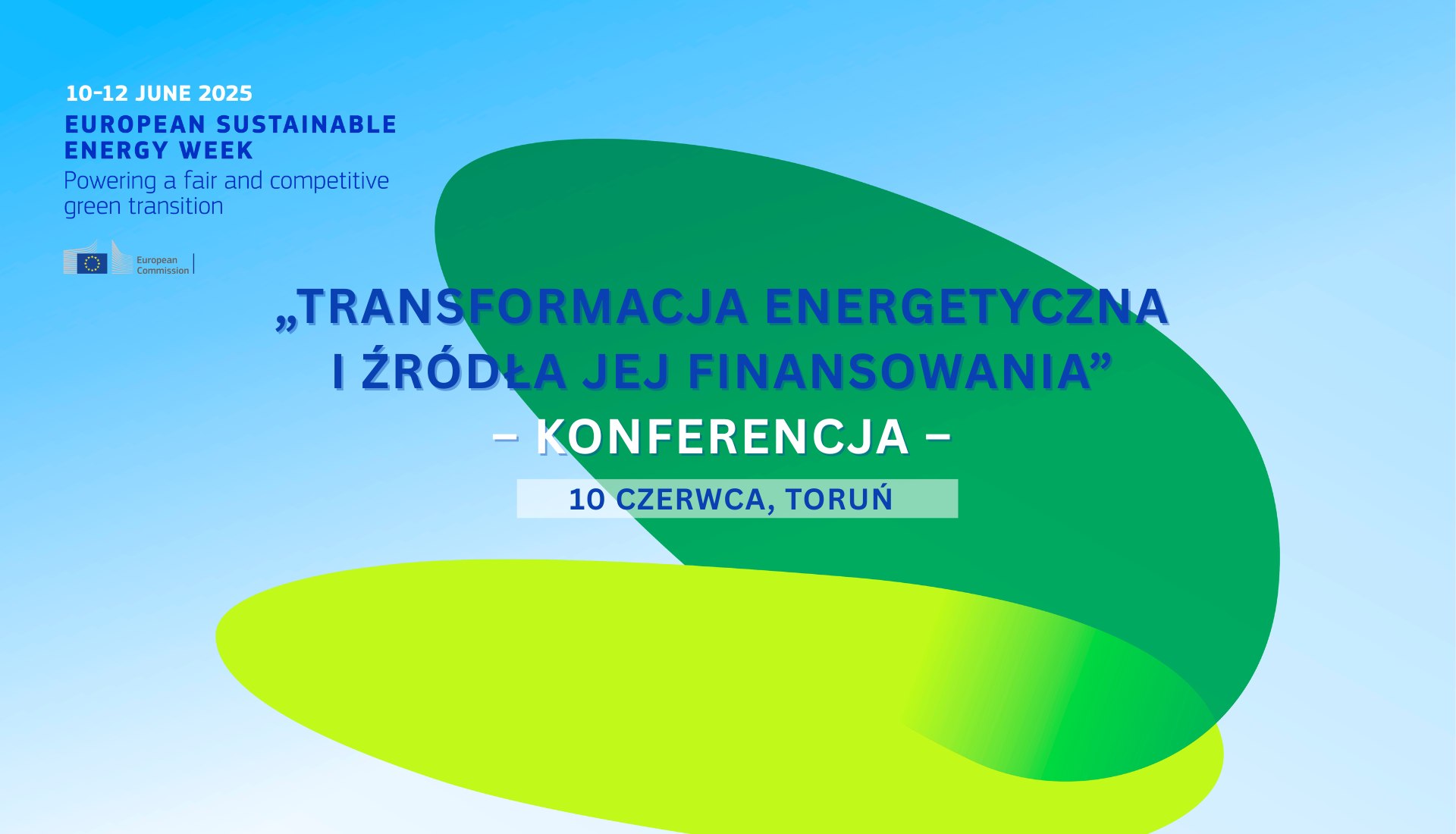 Zdjęcie artykułu Konferencja „Transformacja energetyczna i źródła jej finansowania” – Toruń, 10 czerwca 2025 r.