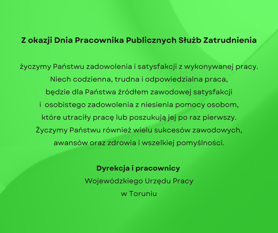 Życzenia z okazji Dnia Pracownika Publicznych Służb Zatrudnienia.