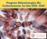 Obrazek dla: Konkurs ofert „Razem Możemy Więcej - Pierwsza Edycja Programu Aktywizacyjnego dla Cudzoziemców na lata 2022-2023”