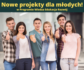 Zdjęcie artykułu Nowe projekty powiatowych urzędów pracy dla młodych w Programie Wiedza Edukacja Rozwój