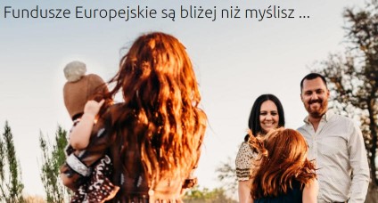 Zdjęcie artykułu Fundusze Europejskie są bliżej niż myślisz!