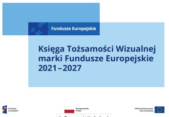 Zdjęcie artykułu Aktualizacja Księgi Tożsamości Wizualnej marki Fundusze Europejskie na lata 2021-2027