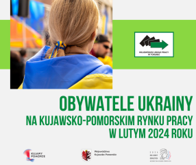 Zdjęcie artykułu Obywatele Ukrainy na kujawsko-pomorskim rynku pracy w lutym 2024 roku