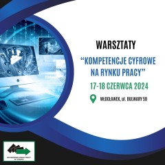Zdjęcie artykułu Przyjdź do nas na warsztaty: "Kompetencje cyfrowe na rynku pracy"!